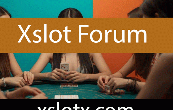 Xslot forum yazılarıyla değerini ortaya dökmektedir.
